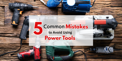 5 Common Mistakes to Avoid When Using Power Tools in Pakistan